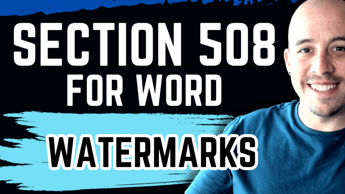 How to remove watermarks and background images from Word documents for section 508 compliance